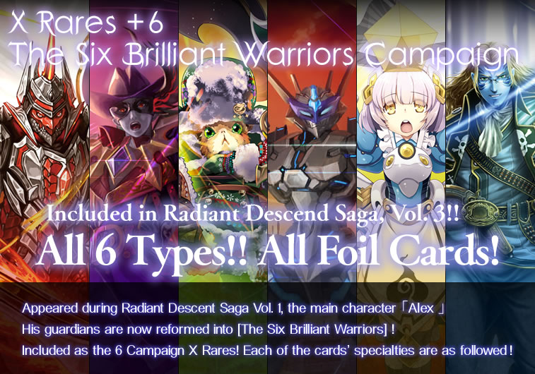 X Rares +6 The Six Brilliant Warriors Campaign