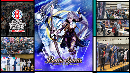 BANDAI CARD GAMES Fest 25-26 in BANGKOK