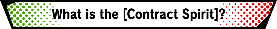 What is the [Contract Spirit]?