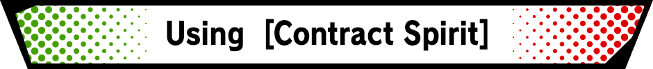Using  [Contract Spirit]